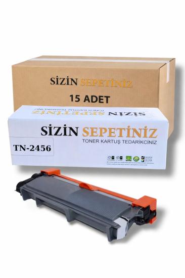 1 KOLİ (TOPTAN 15 ADET) Brother TN-2456 Toner HL-L2376-2386 MFC-L2716-2751D-2771